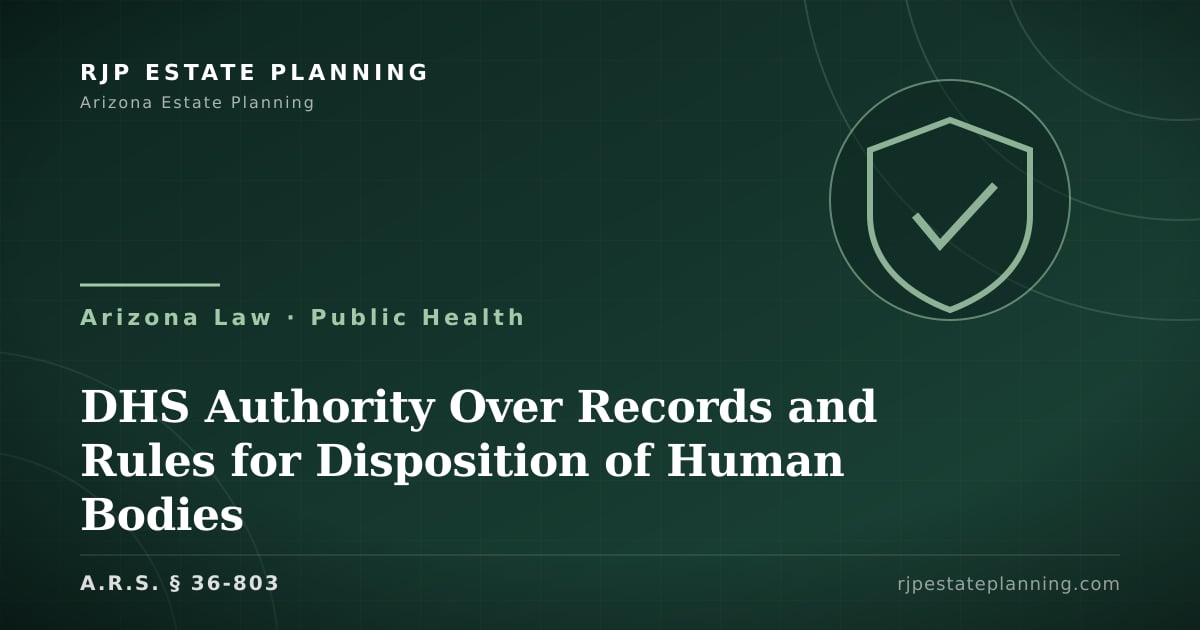DHS Authority Over Records (§ 36-803) | Arizona Law
